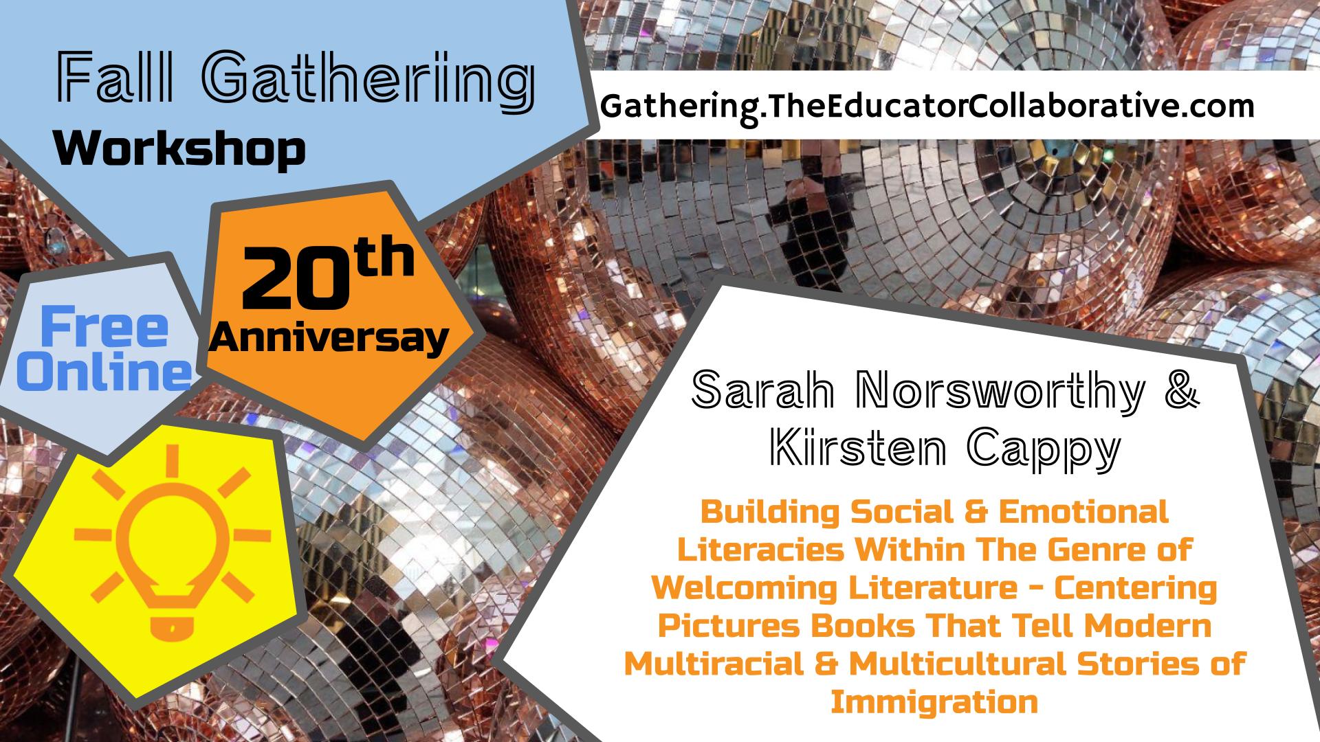 F2023, Workshop 3 - Building Social & Emotional Literacies Within The
